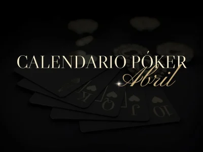 2026-02 NOTICIAS poker ABRIL